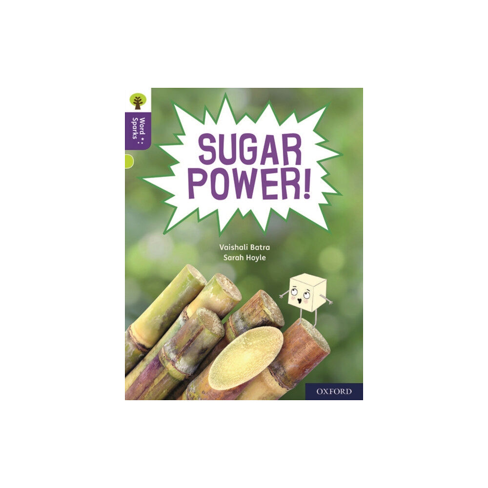 Oxford University Press Oxford Reading Tree Word Sparks: Level 11: Sugar Power! (häftad, eng)