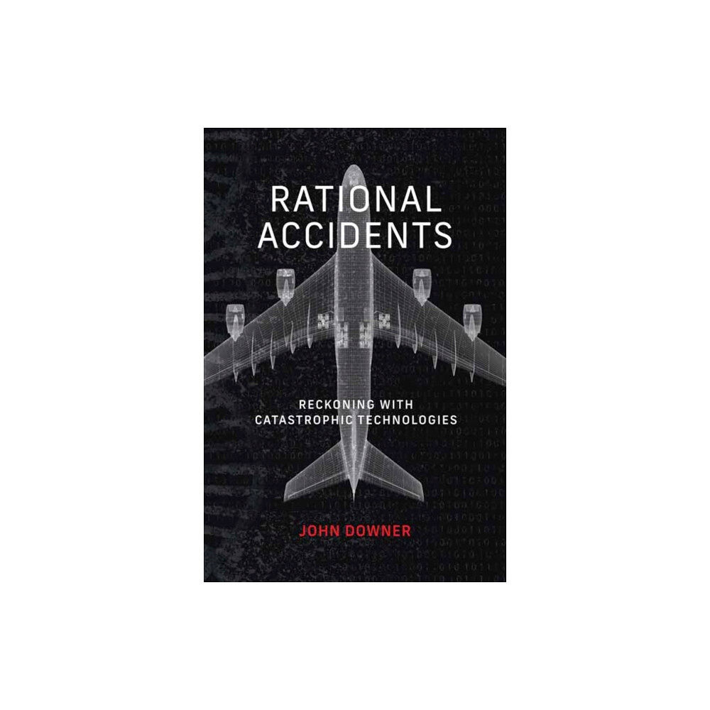 Mit press ltd Rational Accidents (häftad, eng)