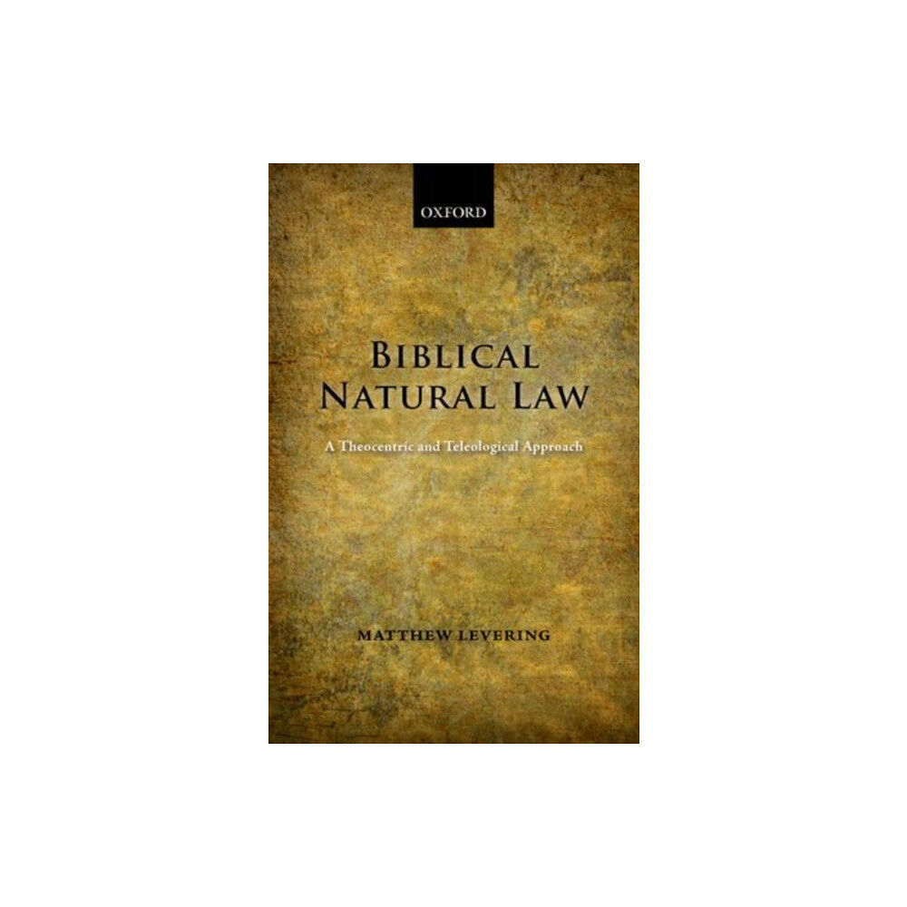 Oxford University Press Biblical Natural Law (häftad, eng)