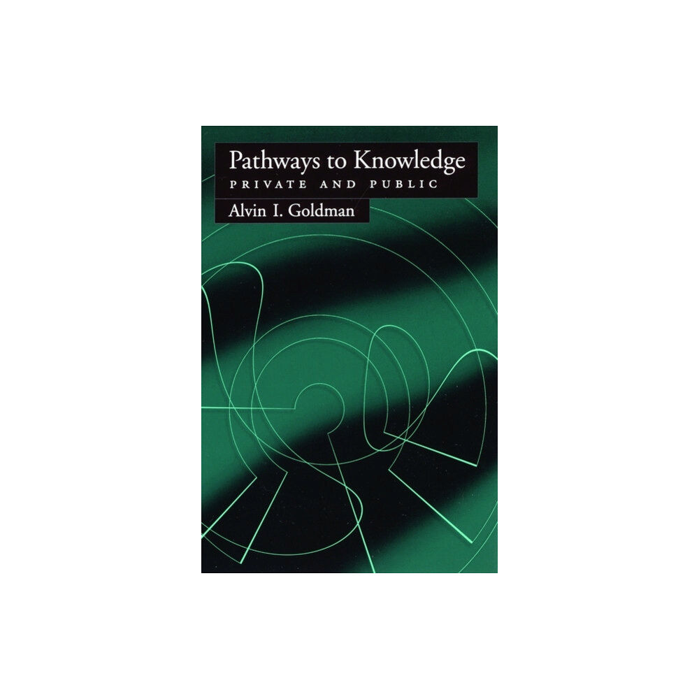 Oxford University Press Inc Pathways to Knowledge (häftad, eng)