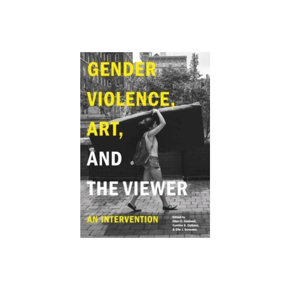 Pennsylvania State University Press Gender Violence, Art, and the Viewer (häftad, eng)