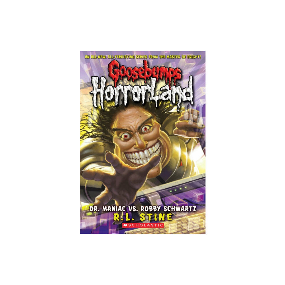Not Stated Dr. Maniac vs. Robby Schwartz (Goosebumps HorrorLand #5)