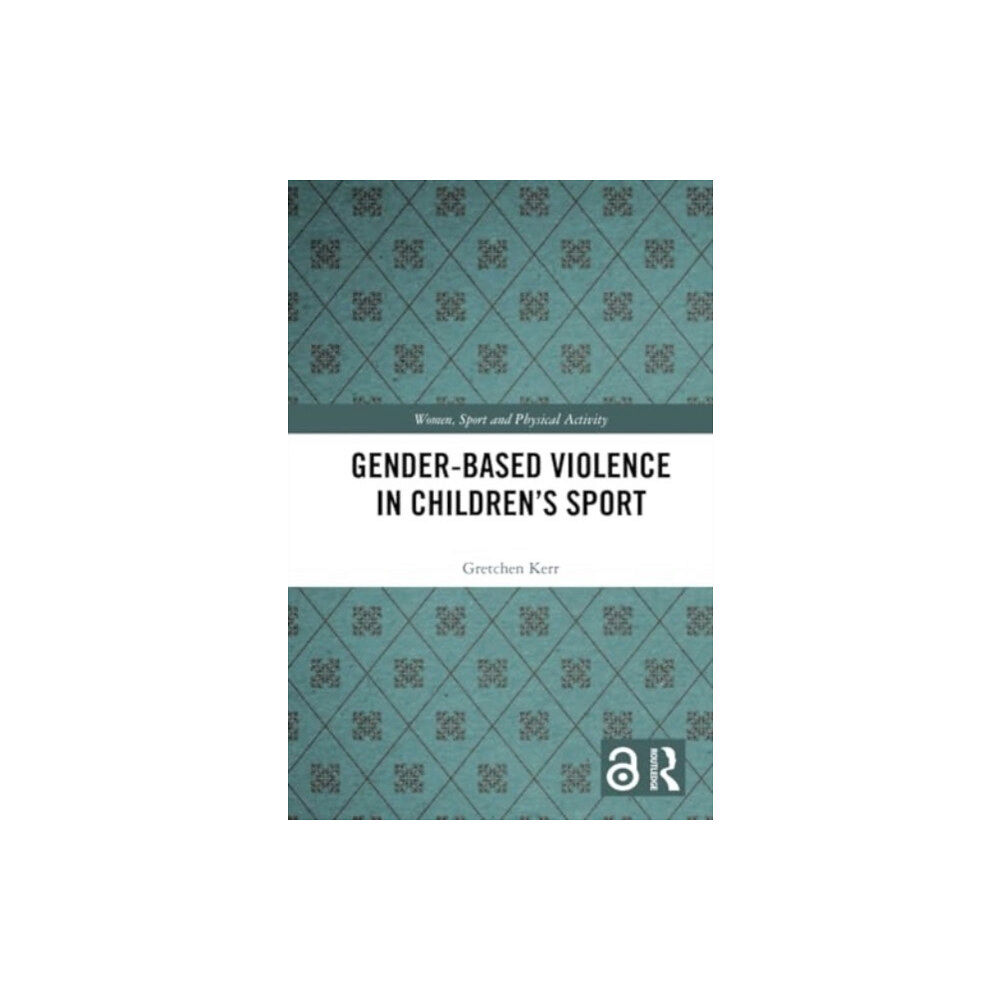 Taylor & francis ltd Gender-Based Violence in Children’s Sport (häftad, eng)