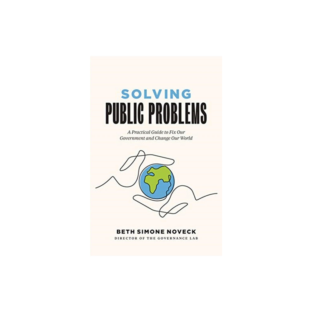 Yale university press Solving Public Problems (inbunden, eng)