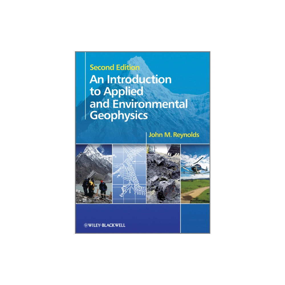 John Wiley & Sons Inc An Introduction to Applied and Environmental Geophysics (häftad, eng)