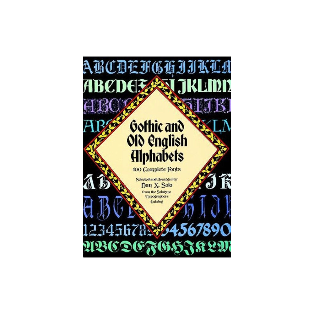 Dover publications inc. Gothic and Old English Alphabets (häftad, eng)