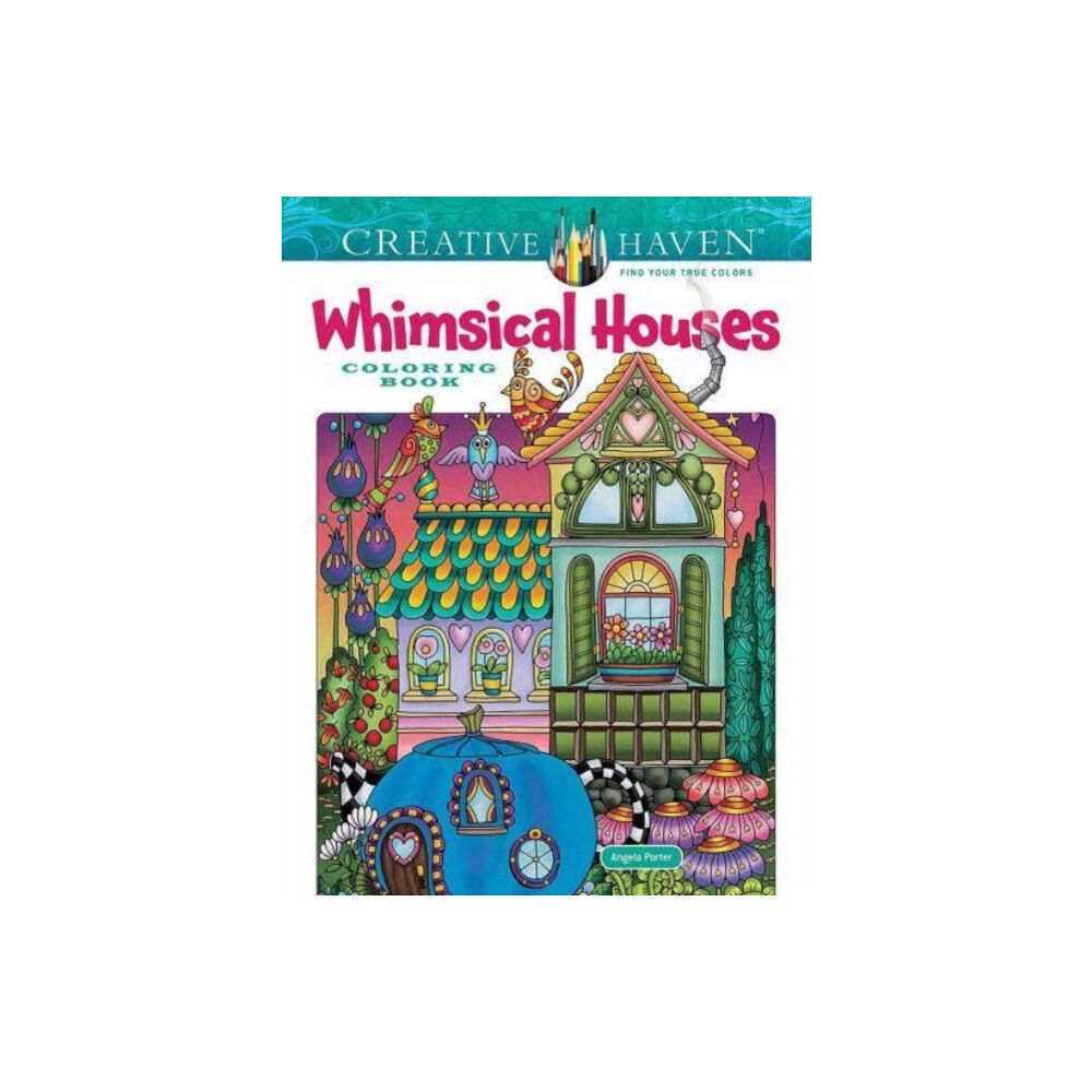 Dover publications inc. Creative Haven Whimsical Houses Coloring Book (häftad, eng)