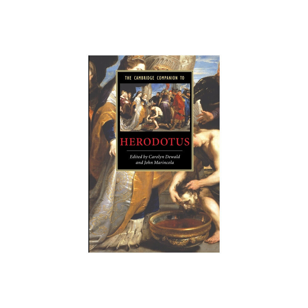 Cambridge University Press The Cambridge Companion to Herodotus (häftad, eng)