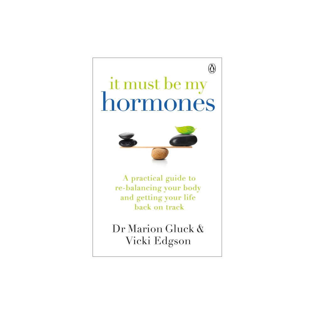 Penguin books ltd It Must Be My Hormones (häftad, eng)