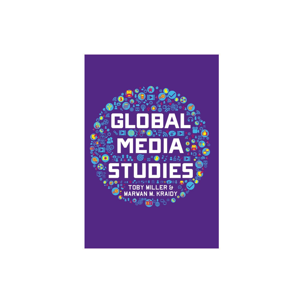 John Wiley And Sons Ltd Global Media Studies (häftad, eng)