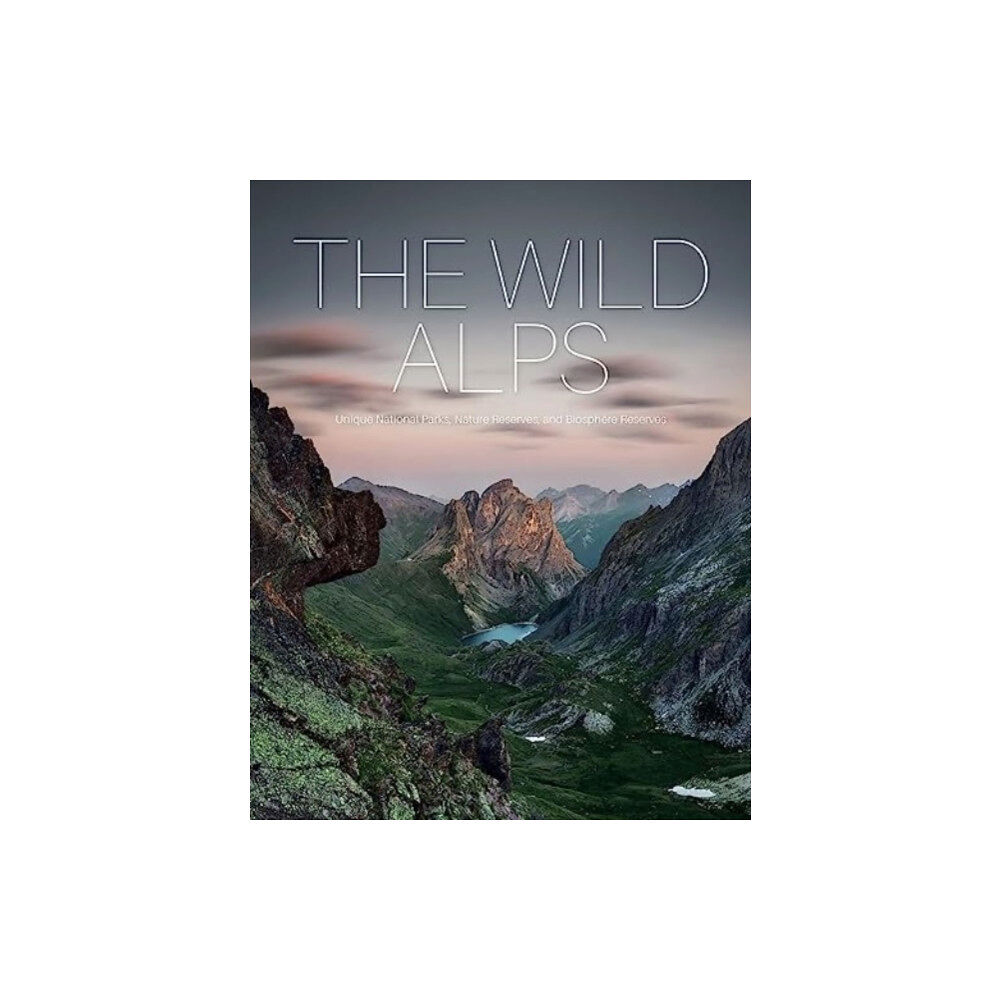 Schiffer Publishing Ltd The Wild Alps (inbunden, eng)