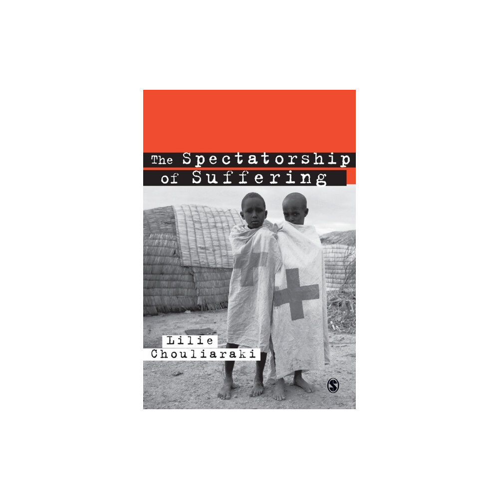 Sage publications inc The Spectatorship of Suffering (häftad, eng)