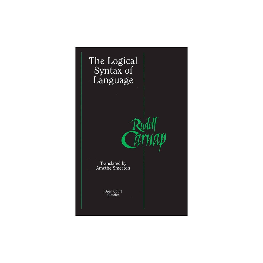 Open Court Publishing Co ,U.S. The Logical Syntax of Language (häftad, eng)