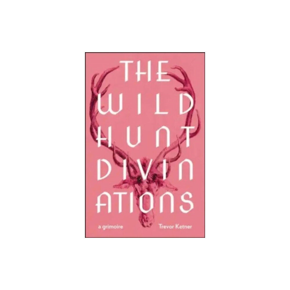 Wesleyan University Press The Wild Hunt Divinations (häftad, eng)