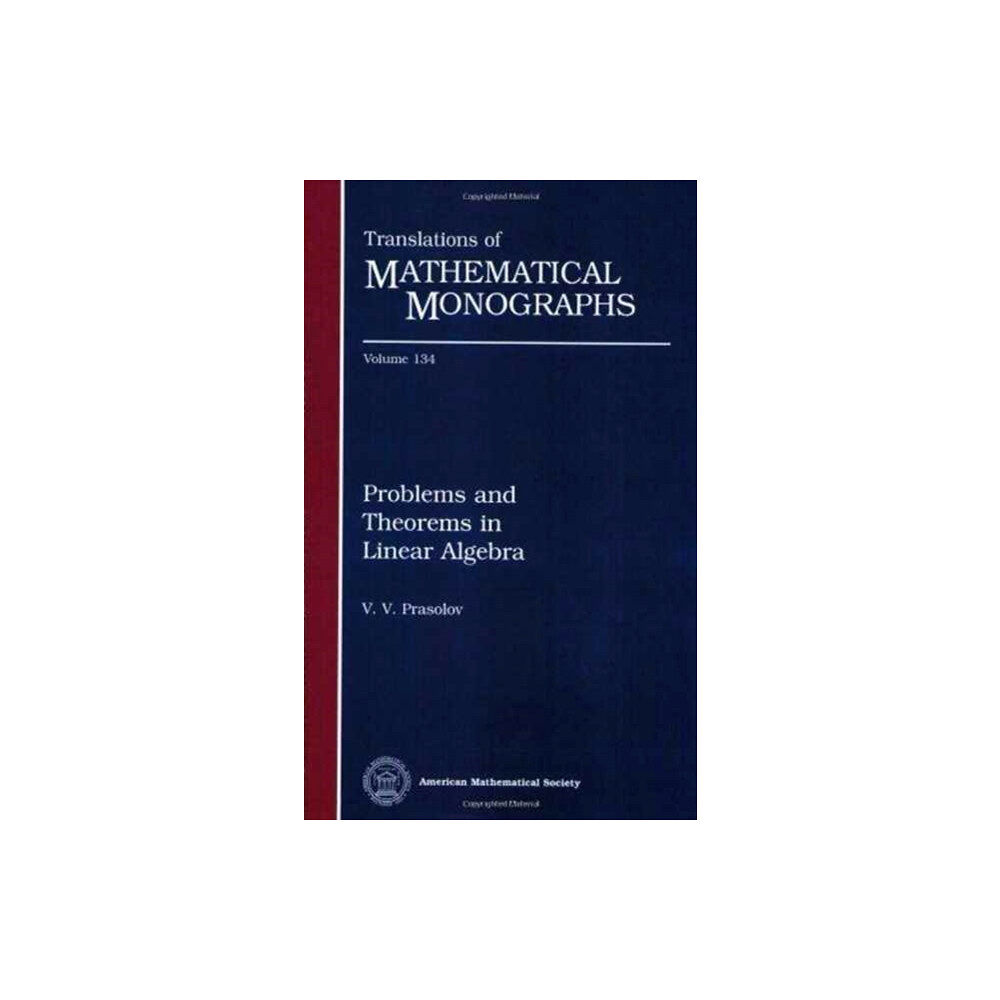 American Mathematical Society Problems and Theorems in Linear Algebra (häftad, eng)