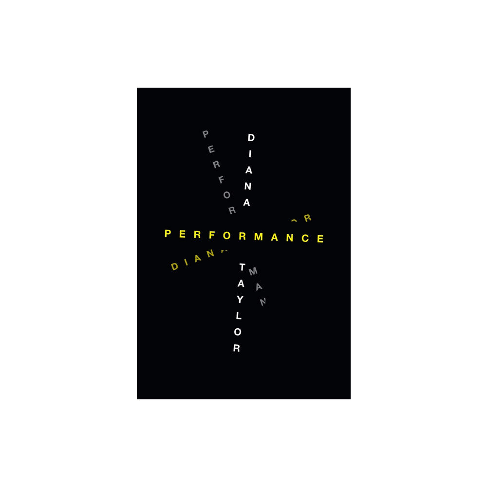 Duke university press Performance (häftad, eng)