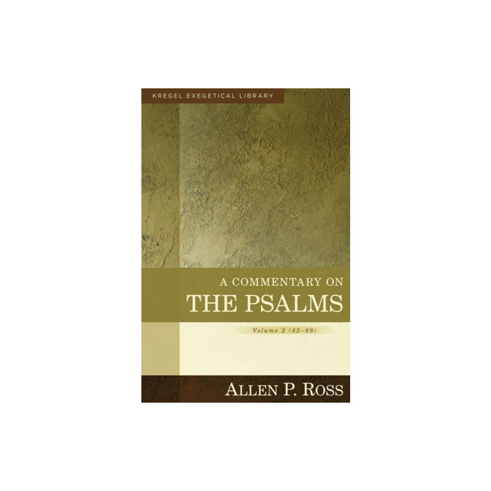 Kregel Publications,U.S. A Commentary on the Psalms – 42–89 (inbunden, eng)