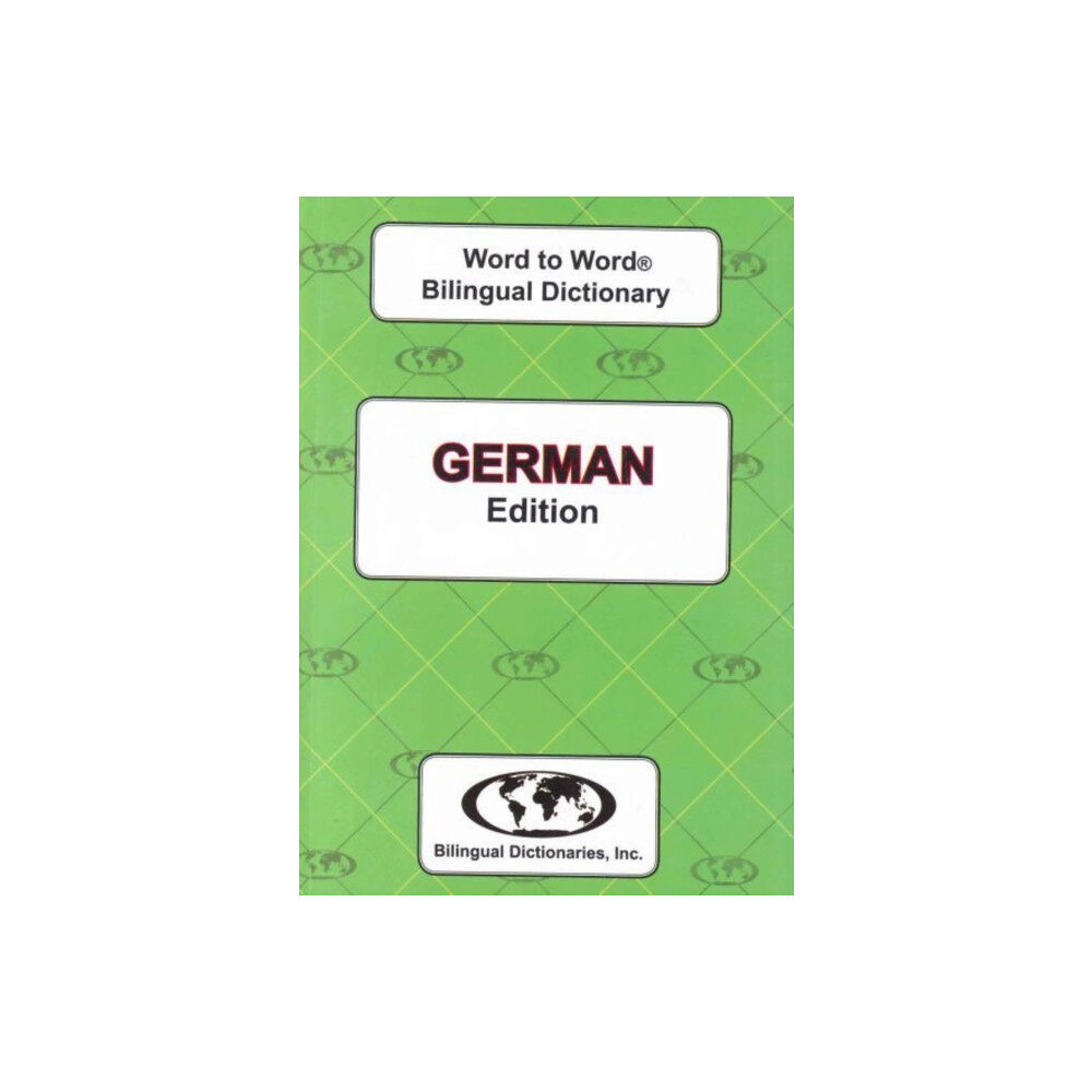 Bilingual Dictionaries, Incorporated English-German & German-English Word-to-Word Dictionary (häftad, eng)