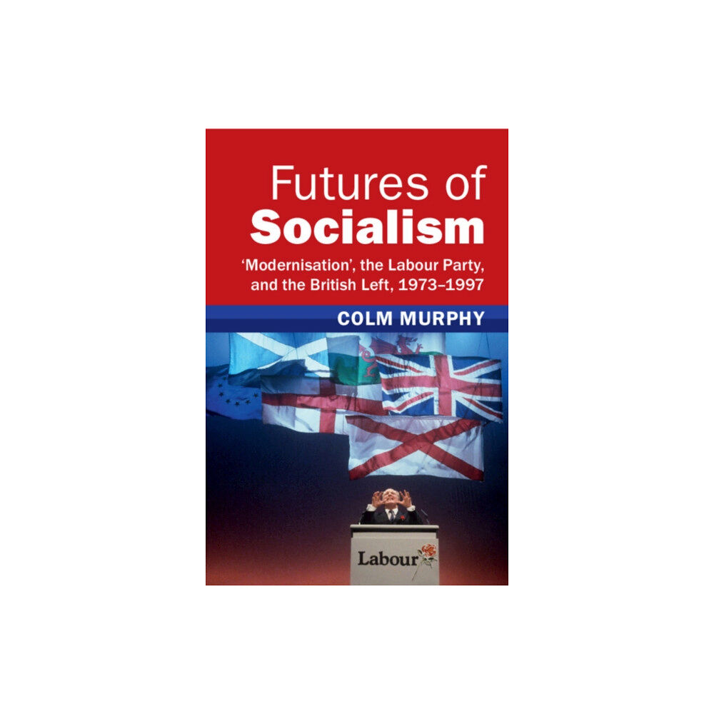 Cambridge University Press Futures of Socialism (häftad, eng)