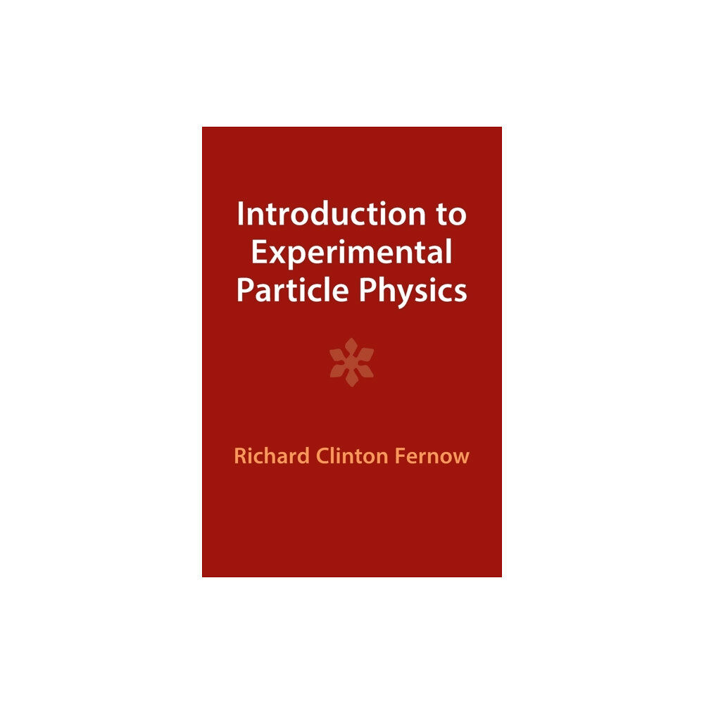 Cambridge University Press Introduction to Experimental Particle Physics (häftad, eng)