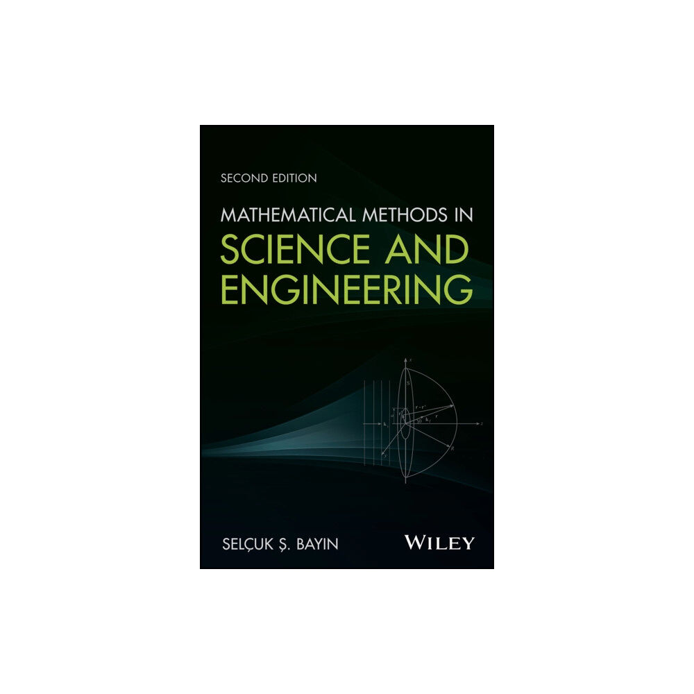 John Wiley & Sons Inc Mathematical Methods in Science and Engineering (inbunden, eng)