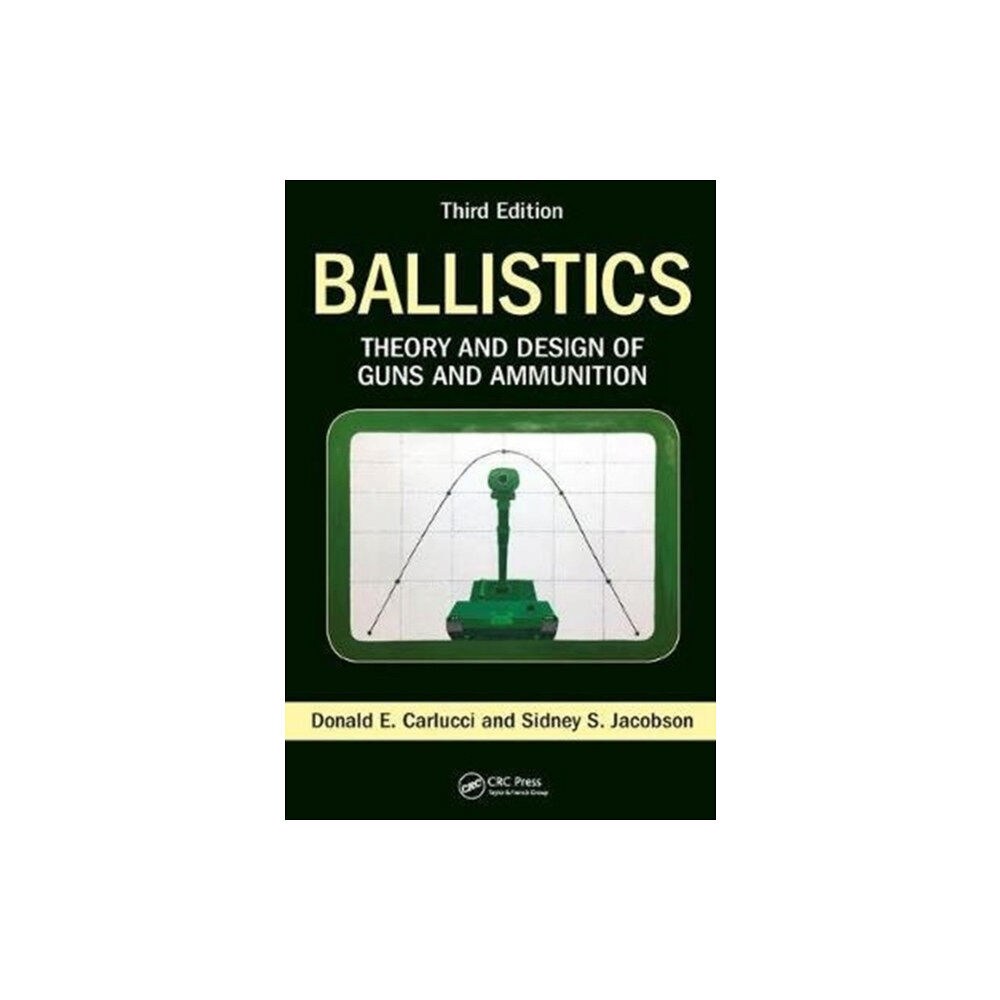 Taylor & francis ltd Ballistics (inbunden, eng)