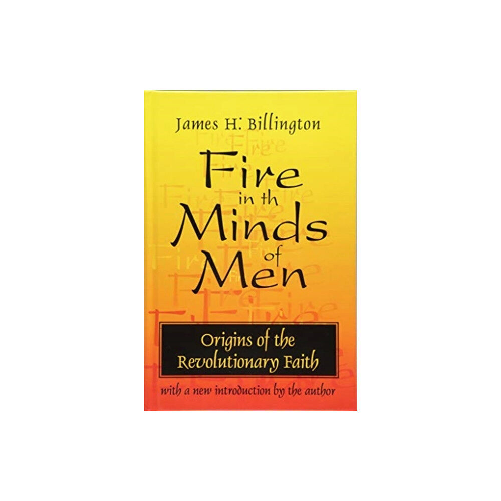 Taylor & francis ltd Fire in the Minds of Men (inbunden, eng)