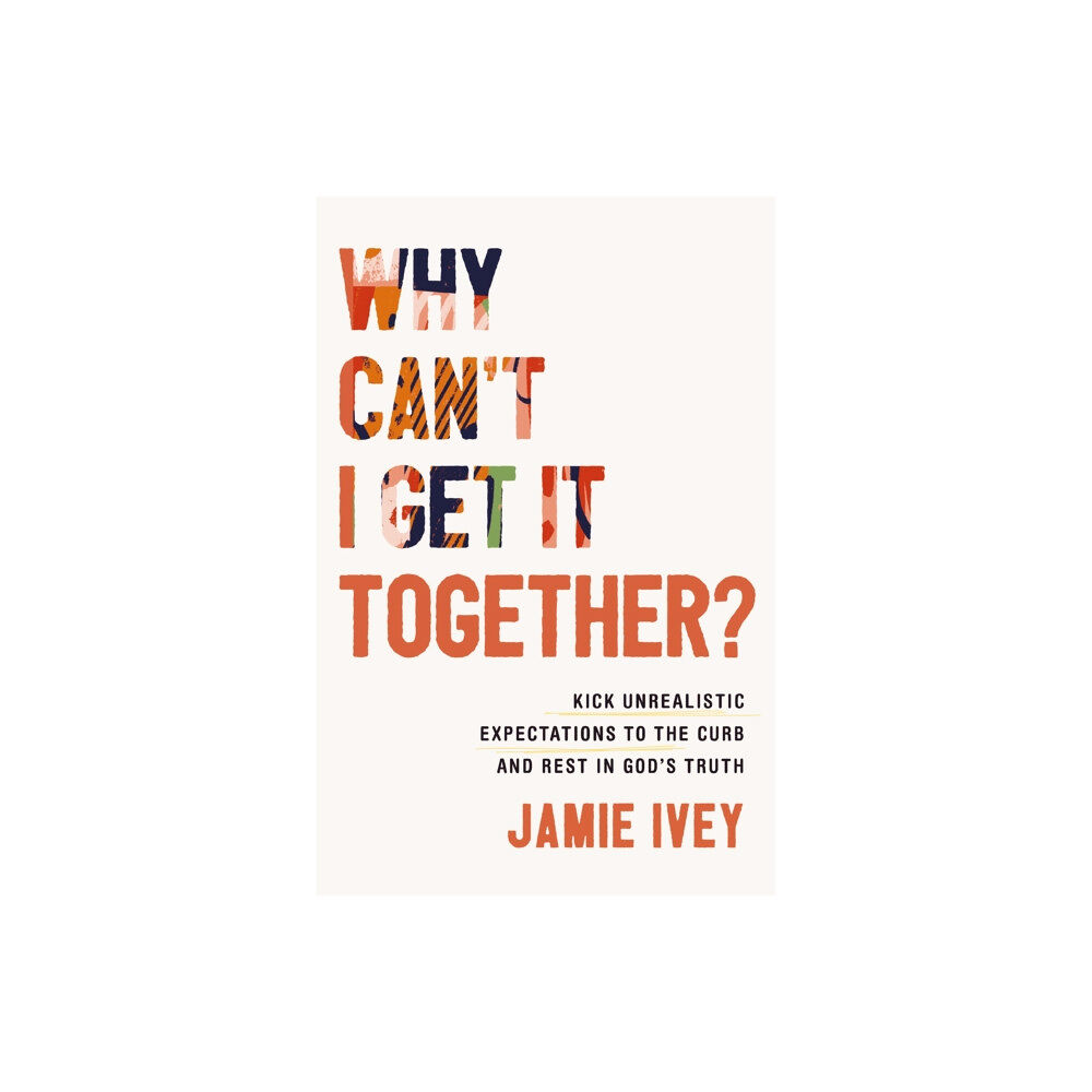 Thomas nelson publishers Why Can't I Get It Together? (häftad, eng)