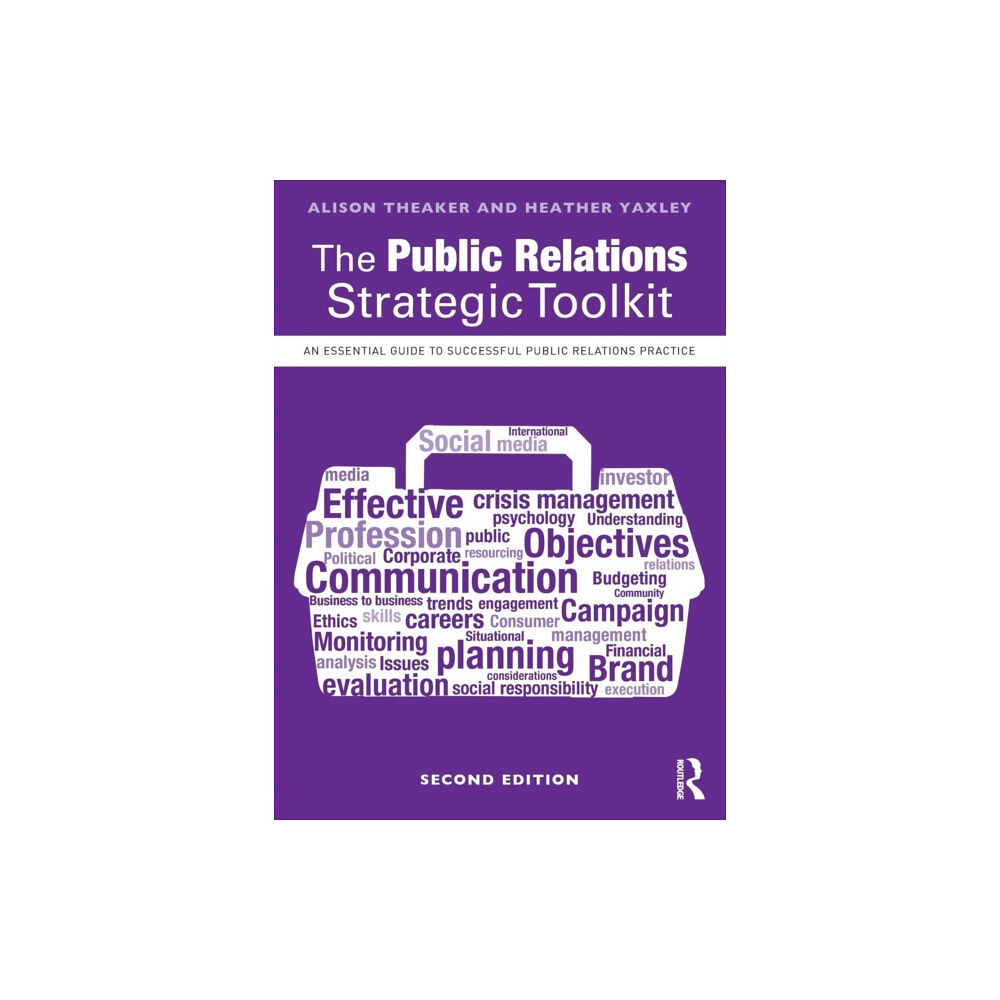 Taylor & francis ltd The Public Relations Strategic Toolkit (häftad, eng)