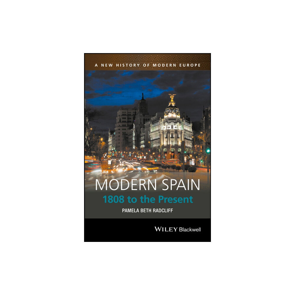 John Wiley And Sons Ltd Modern Spain (häftad, eng)