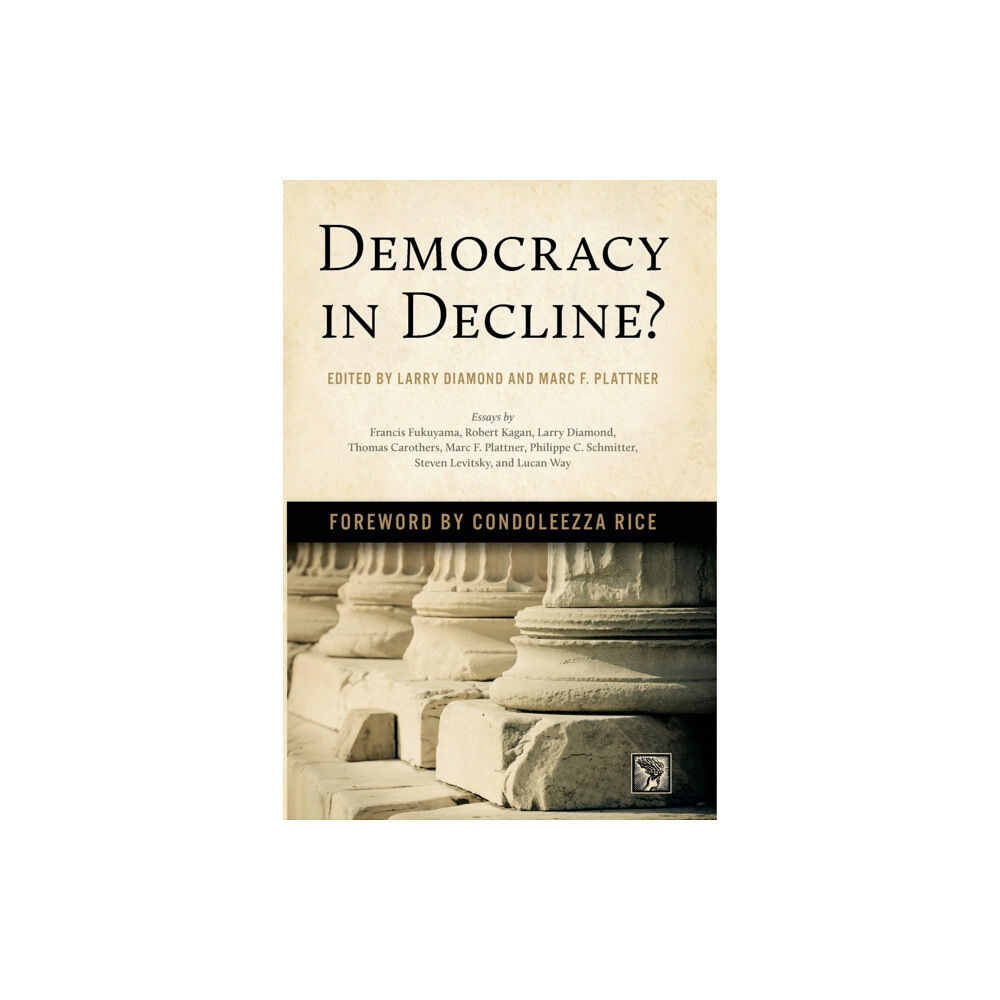 Johns Hopkins University Press Democracy in Decline? (inbunden, eng)