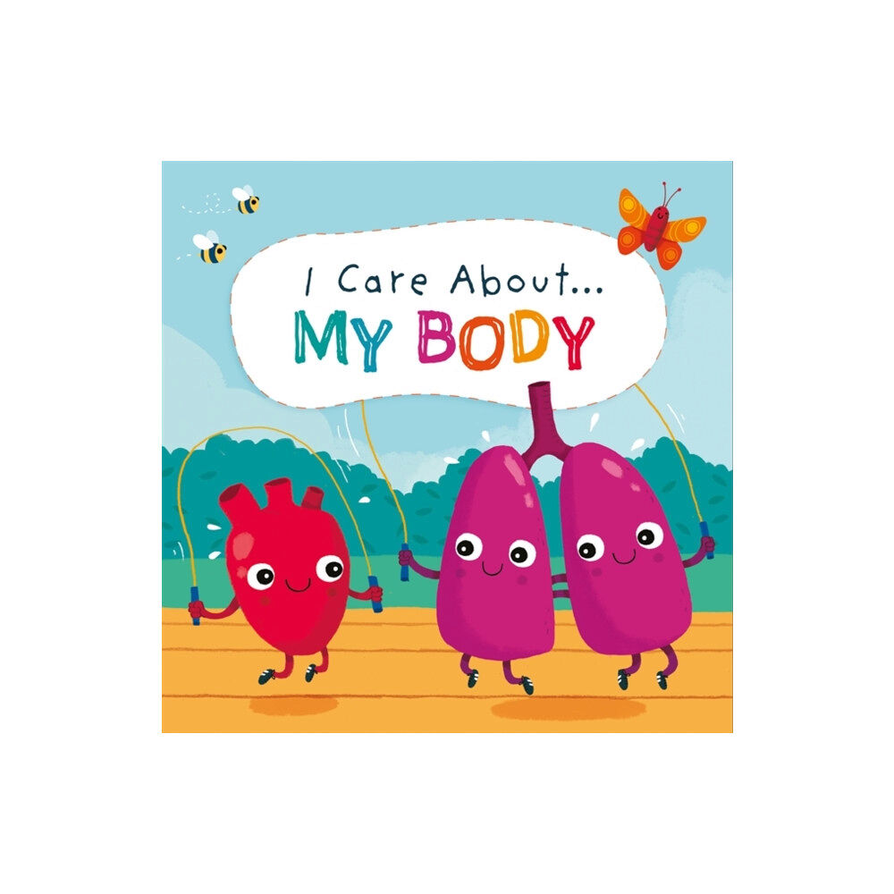 Hachette Children's Group I Care About: My Body (häftad, eng)