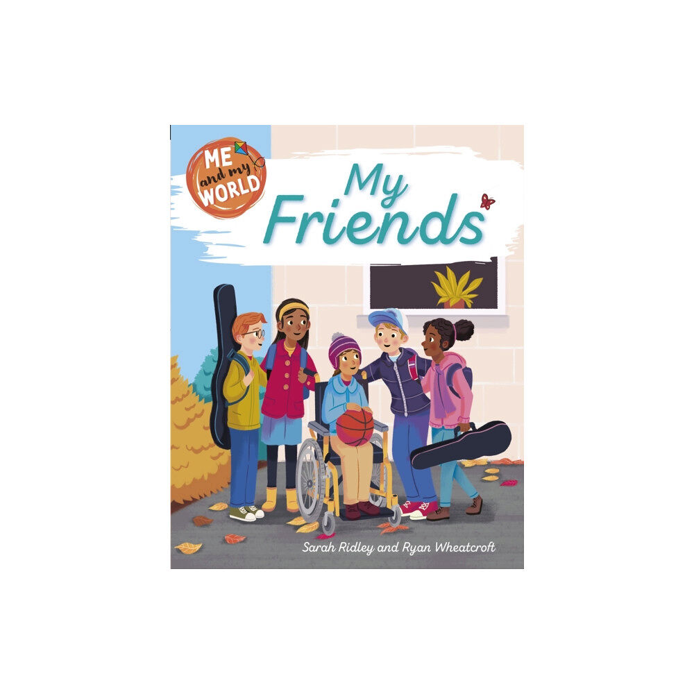 Hachette Children's Group Me and My World: My Friends (häftad, eng)