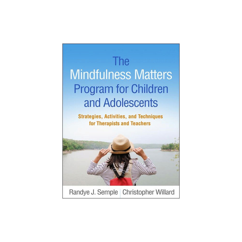 Guilford Publications The Mindfulness Matters Program for Children and Adolescents (häftad, eng)