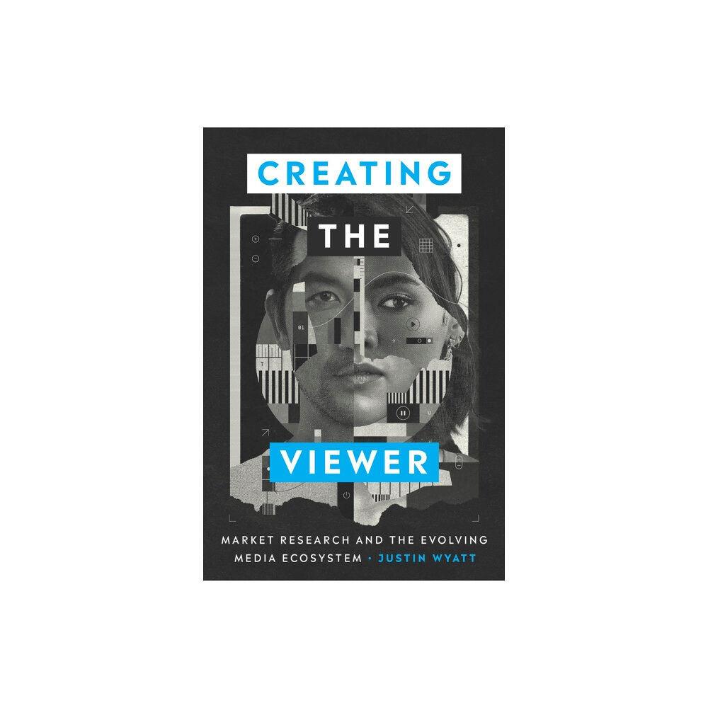 University of Texas Press Creating the Viewer (häftad, eng)