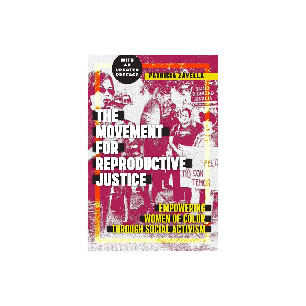 New York University Press The Movement for Reproductive Justice (häftad, eng)