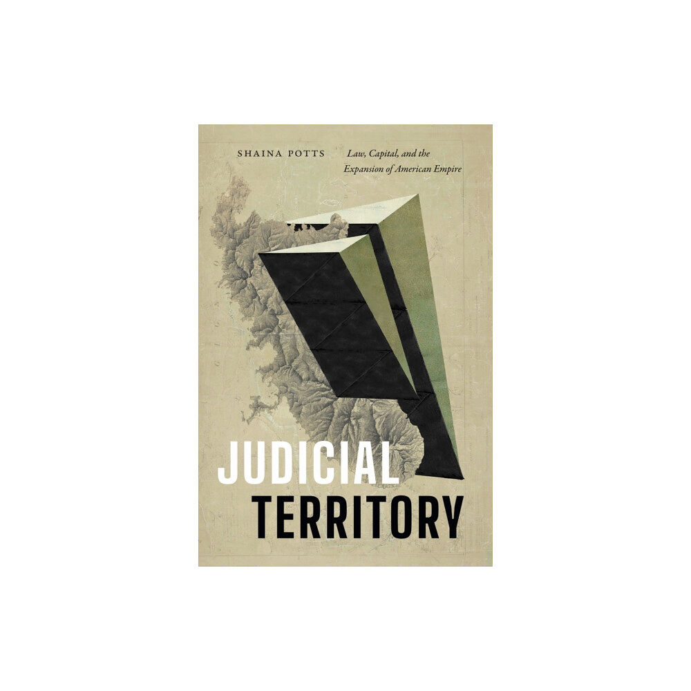 Duke university press Judicial Territory (häftad, eng)