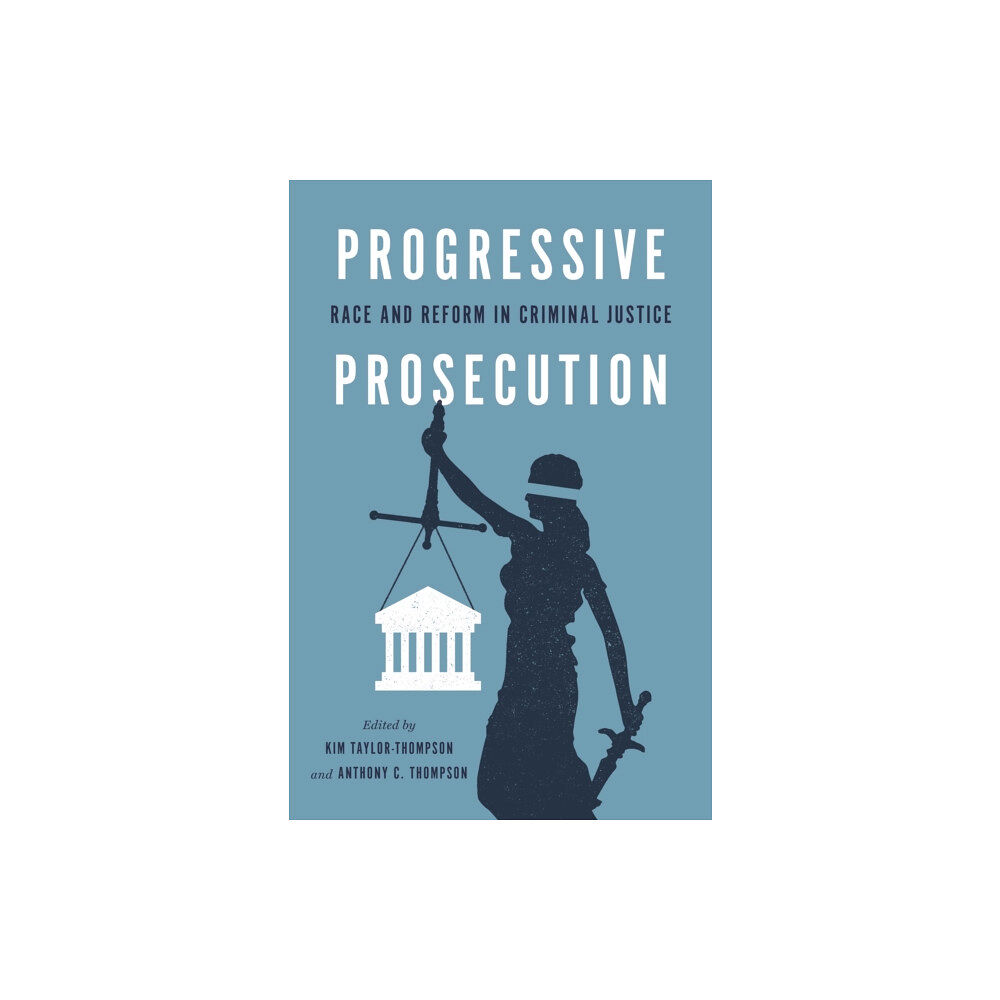 New York University Press Progressive Prosecution (häftad, eng)