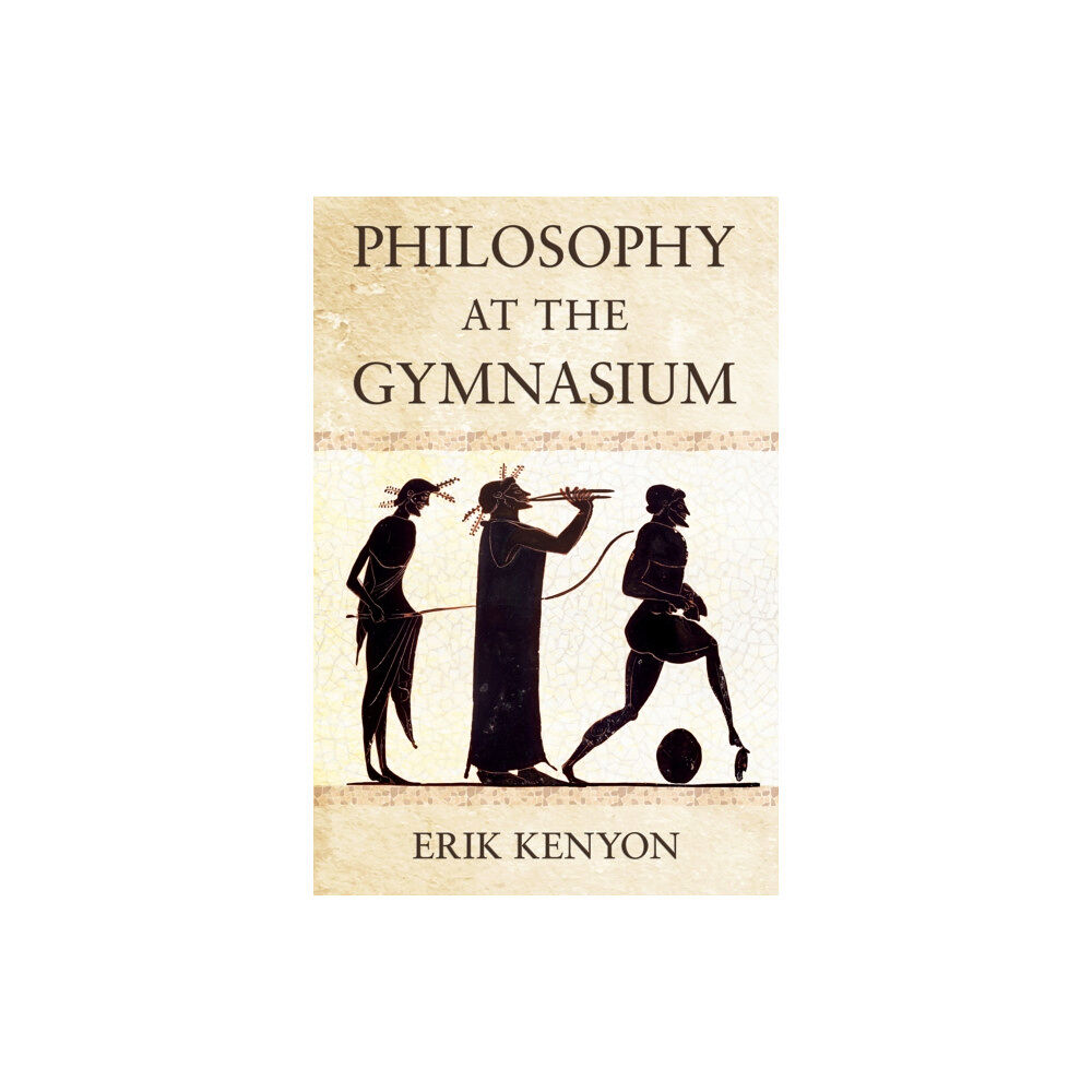 Cornell University Press Philosophy at the Gymnasium (häftad, eng)