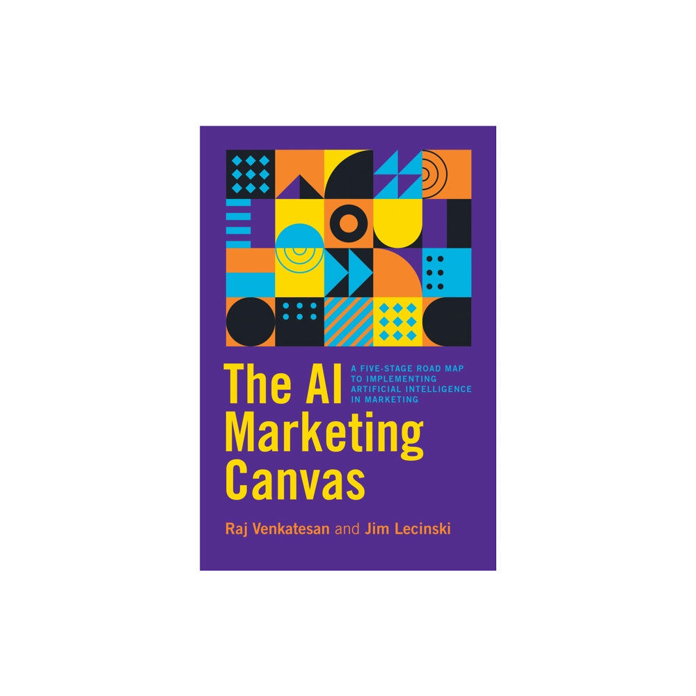 Stanford university press The AI Marketing Canvas (inbunden, eng)