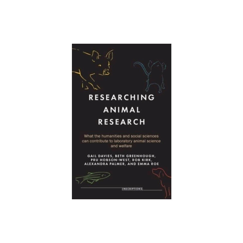 Manchester university press Researching Animal Research (inbunden, eng)