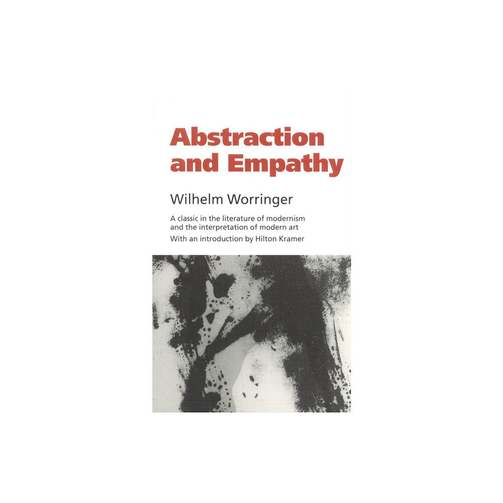 Ivan R Dee, Inc Abstraction and Empathy (häftad, eng)