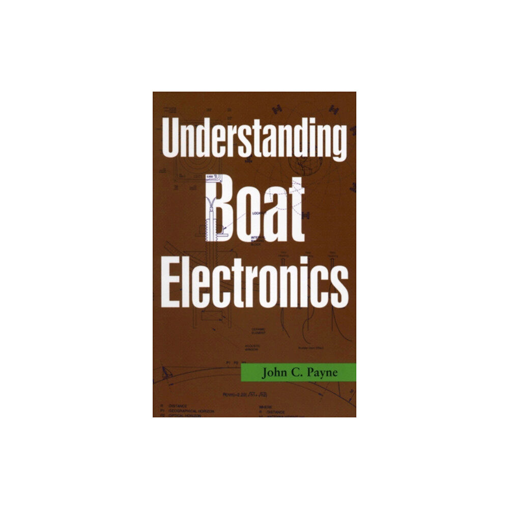 Rowman & littlefield Understanding Boat Electronics (häftad, eng)