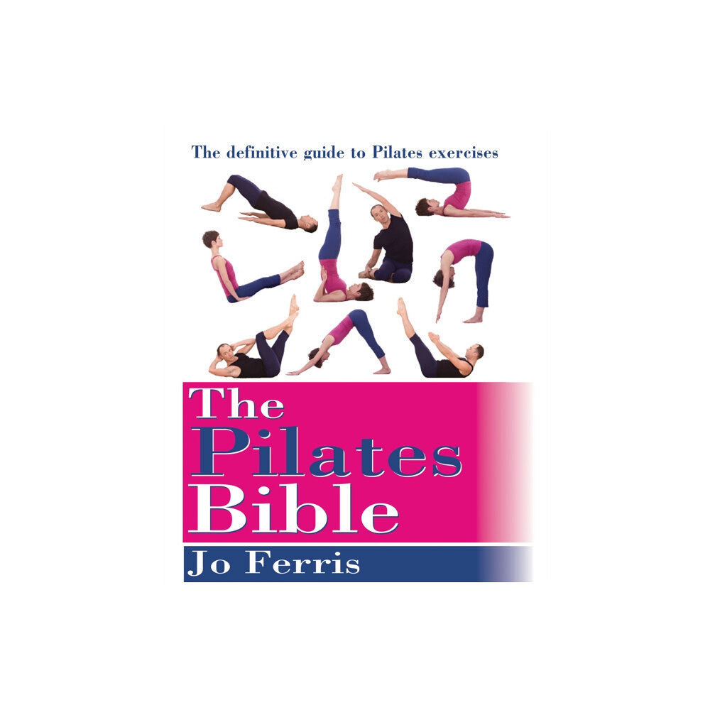 Basic Health Publications The Pilates Bible (häftad, eng)