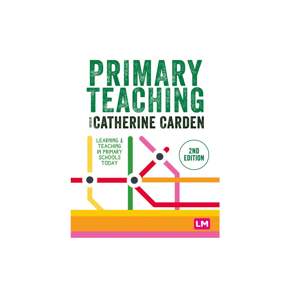 Sage Publications Ltd Primary Teaching (inbunden, eng)