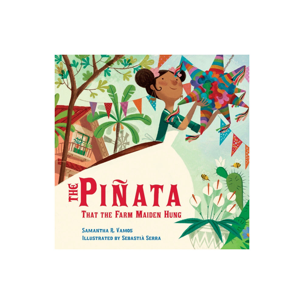 Charlesbridge Publishing,U.S. Pinata Farm Maiden Hung (inbunden, eng)