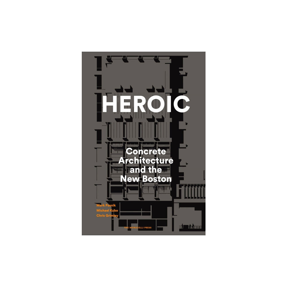 Monacelli Press Heroic (inbunden, eng)