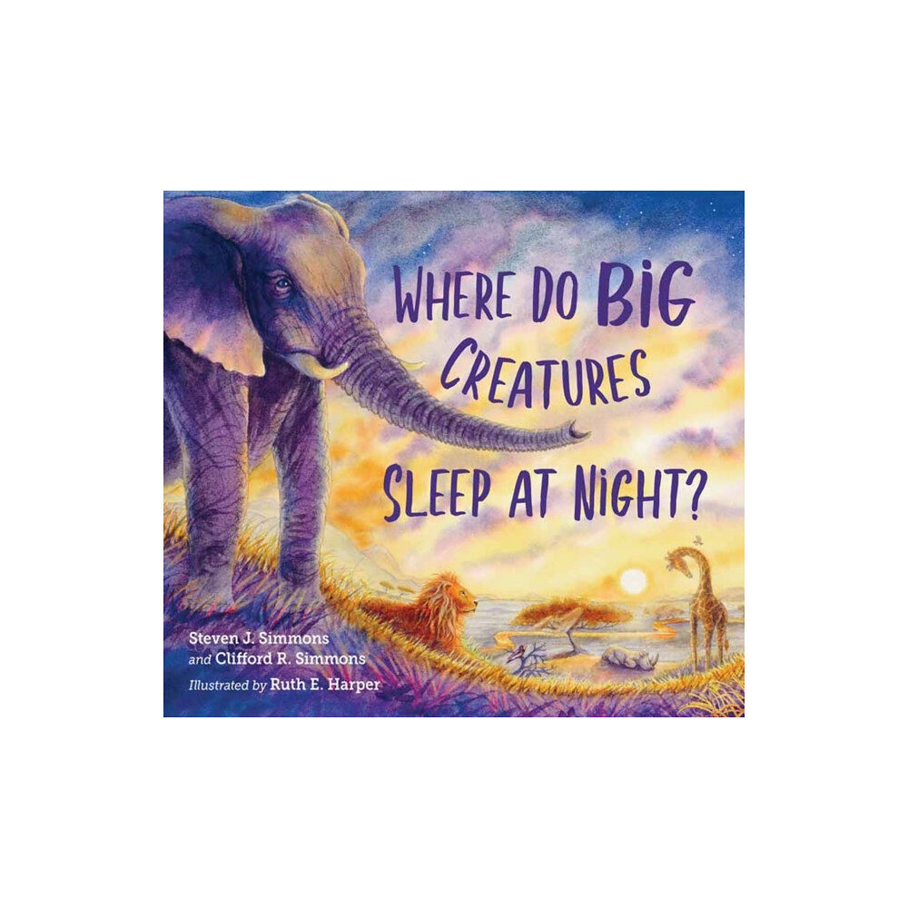 Charlesbridge Publishing,U.S. Where Do Big Creatures Sleep at Night? (inbunden, eng)