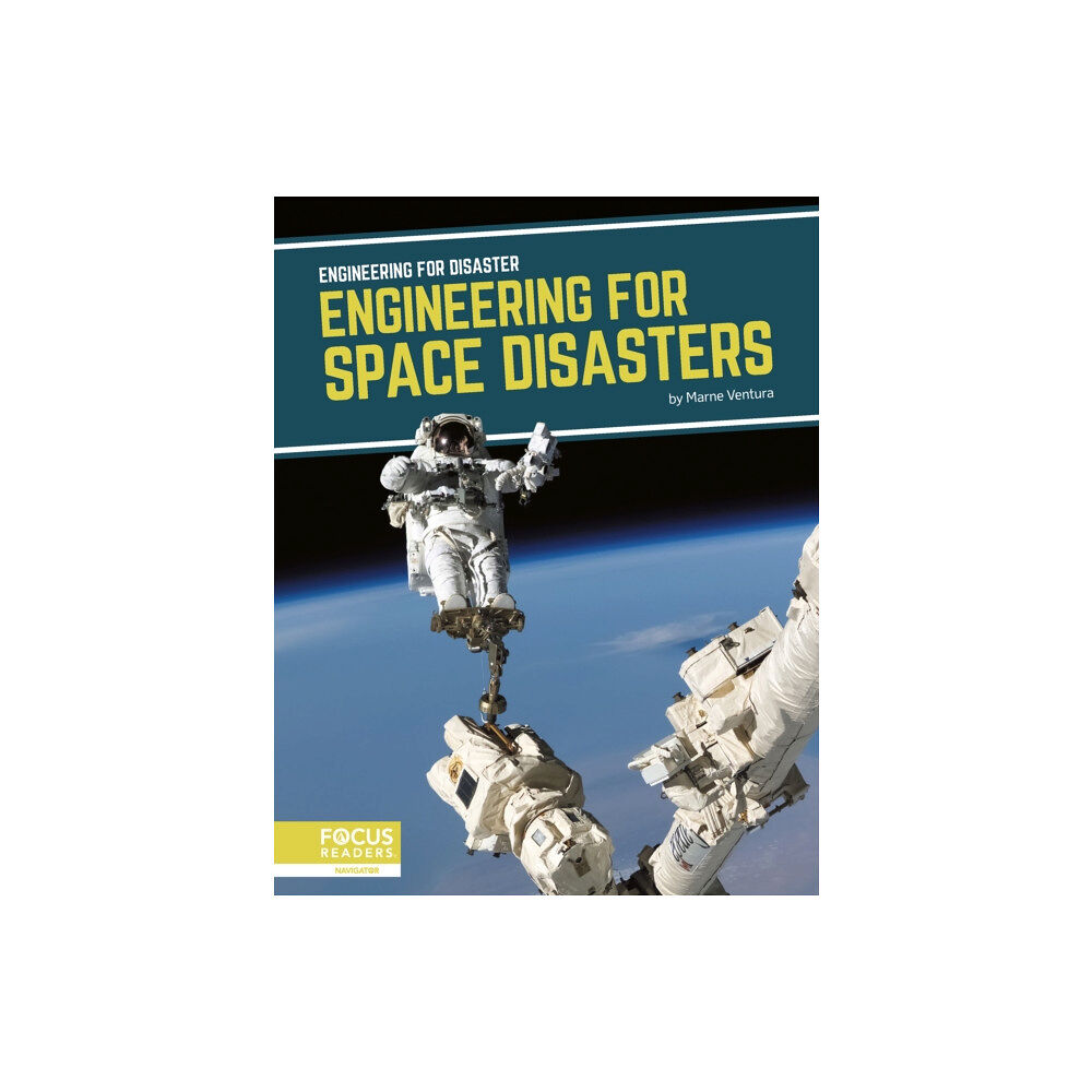 North Star Editions Engineering for Disaster: Engineering for Space Disasters (inbunden, eng)