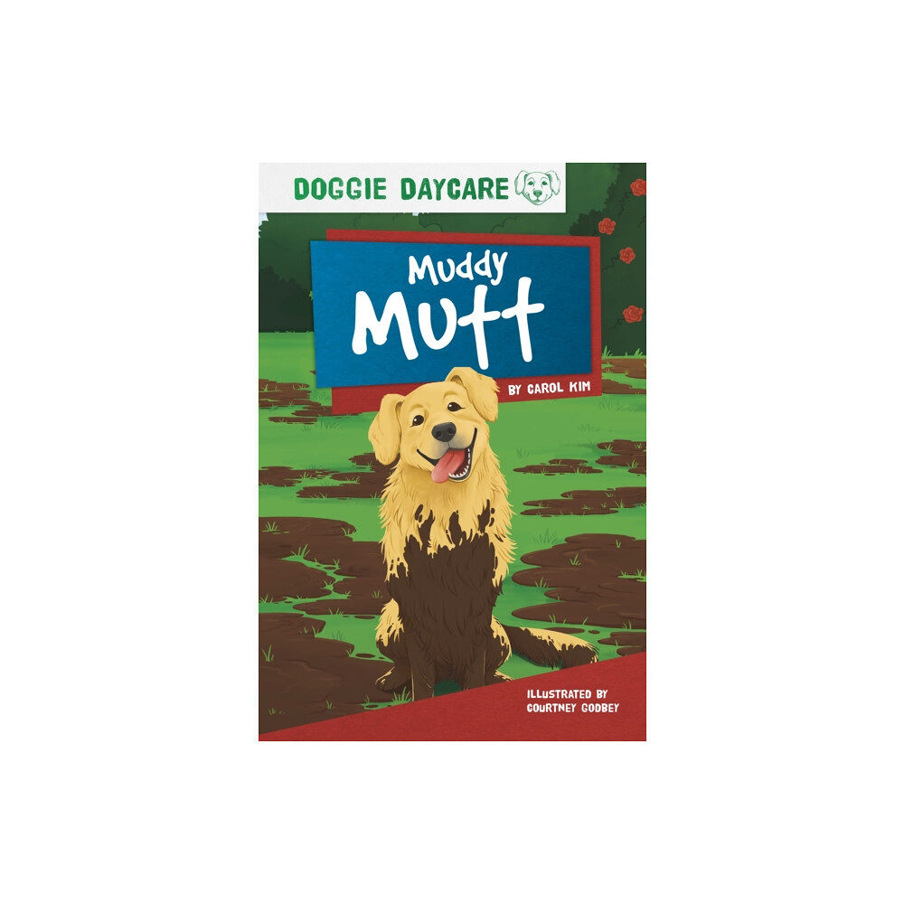 Jolly Fish Press Doggy Daycare: Muddy Mutt (häftad, eng)